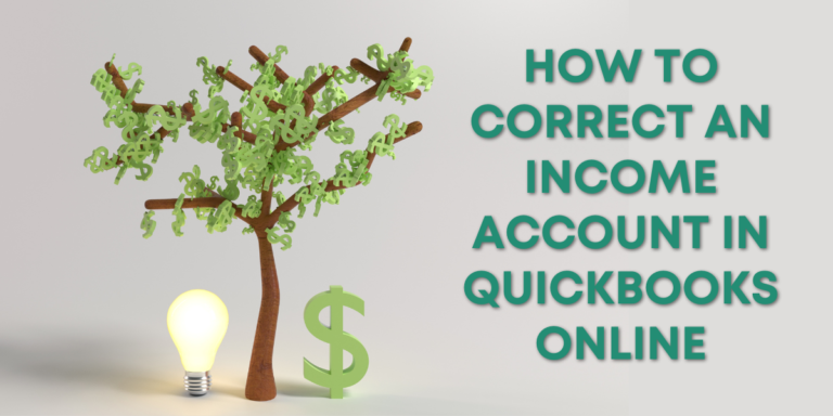 how-to-correct-an-income-account-in-quickbooks-online-gentle-frog