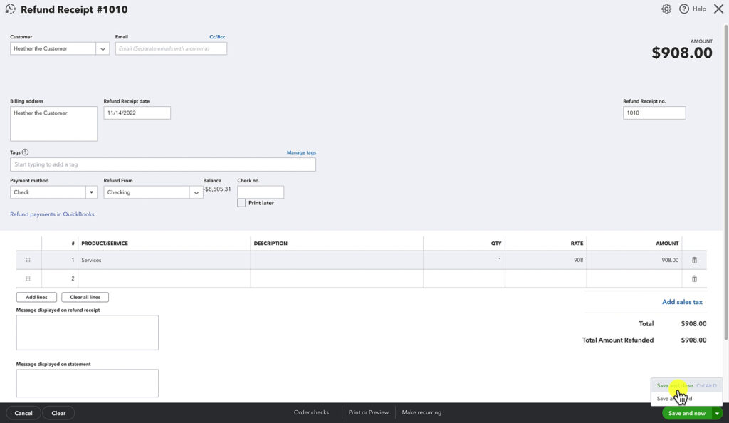 A filled in Refund Receipt in QuickBooks Online.