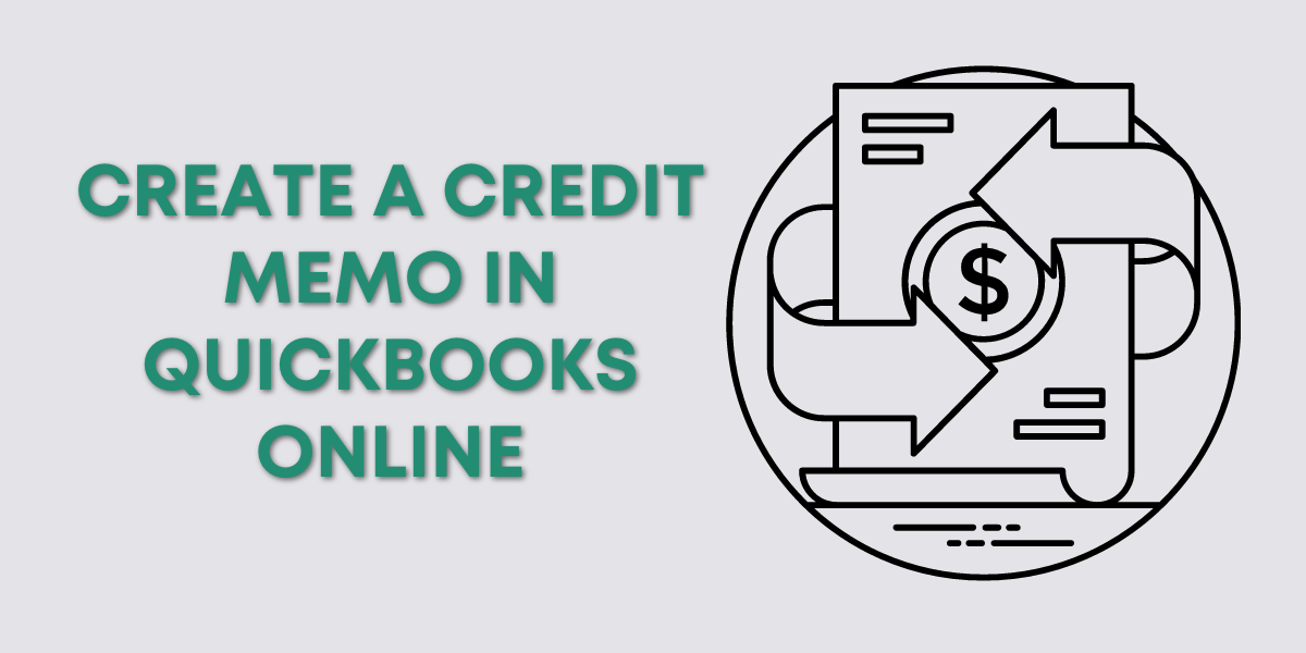 create credit memo in quickbooks